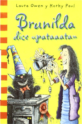 Bruja Brunilda dice "patata"