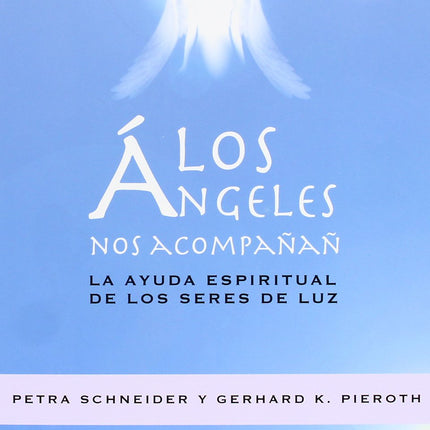 Los ángeles nos acompañan