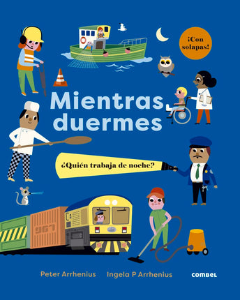 Mientras duermes. ¿Quién trabaja de noche?