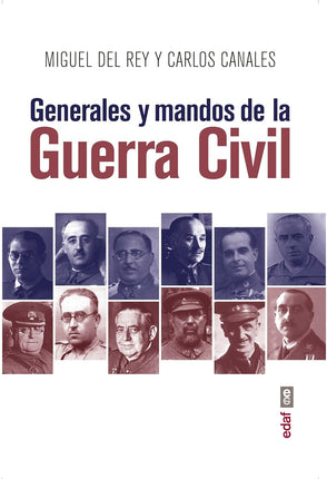 Generales y mandos de la guerra civil