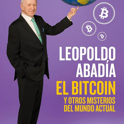 El bitcoin y otros misterios del mundo actual