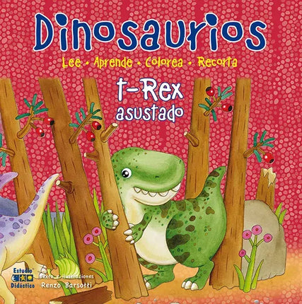Cuento Dino: tiranosaurio rey asustado