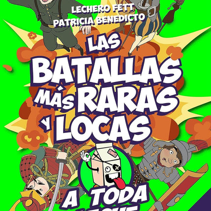 Las batallas más raras y locas
