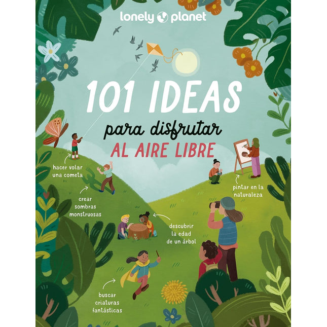 101 ideas para disfrutar al aire libre