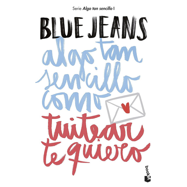 Algo tan sencillo cómo tuitear te quiero