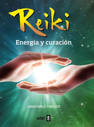 Reiki. Energía y curación