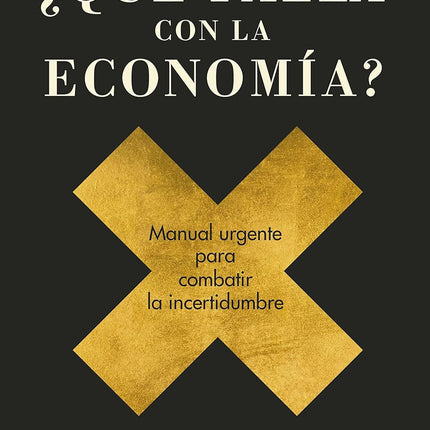 ¿Qué falla con la economía?