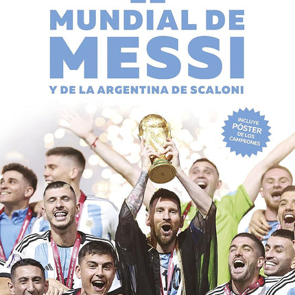 El mundial de Messi y de la argentina de sea- Loni