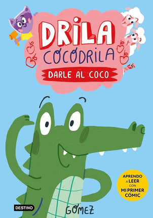 Driza cocodrilo 1. Darle al coco