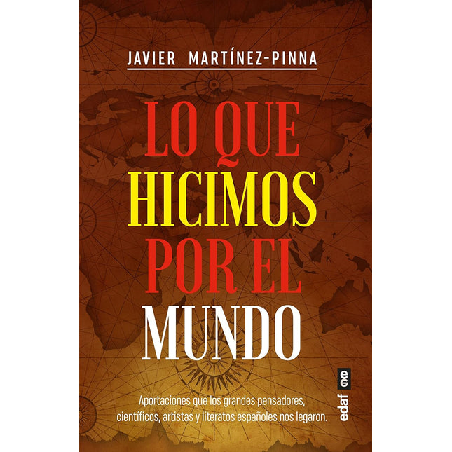 Lo qué hicimos por el mundo