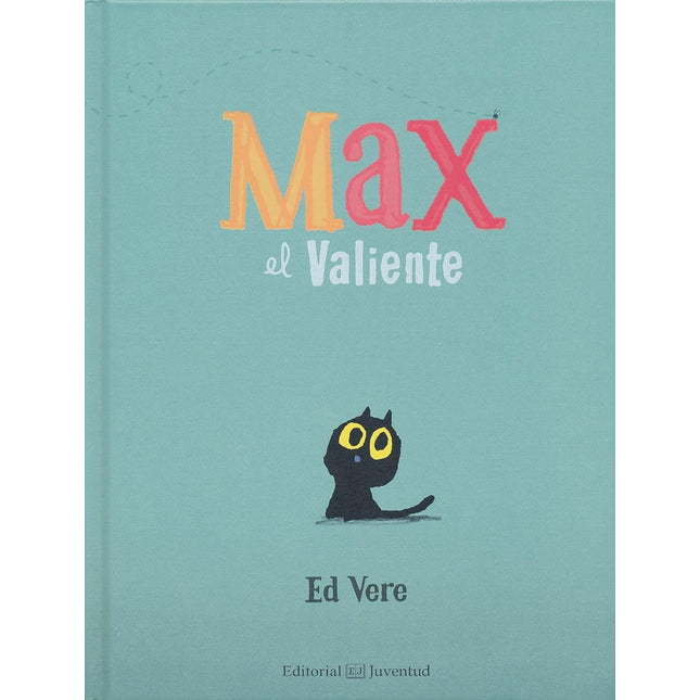 Max el valiente