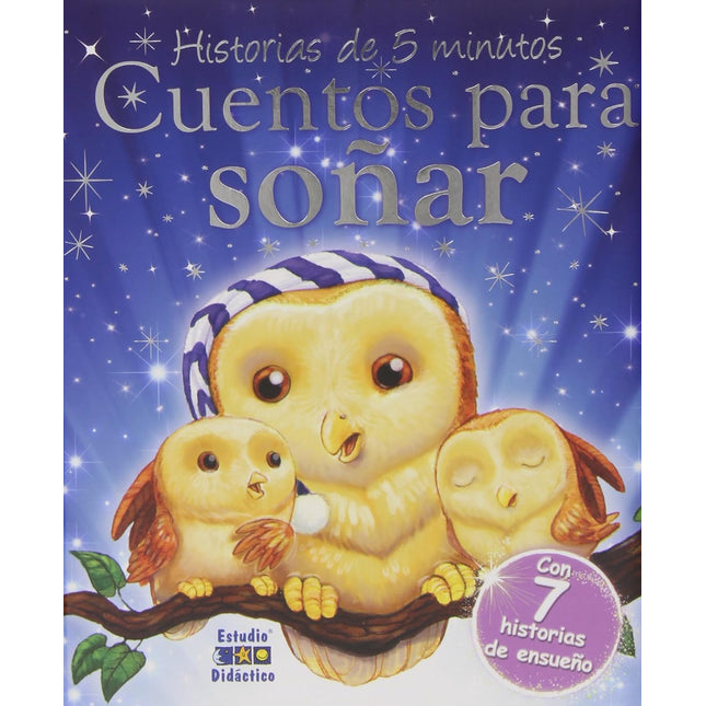Historias de 5 minutos. Cuentos para soñar