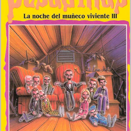La noche del muñeco viviente 3 (pesadillas 20)