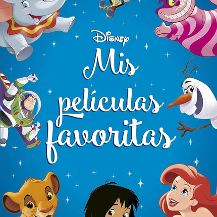 Disney. Mis películas favoritas