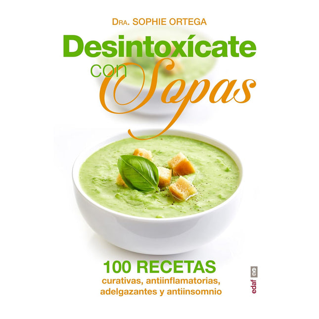 Desintoxícate con sopas