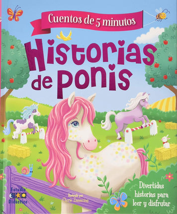 Cuentos de 5 minutos: historias de ponis