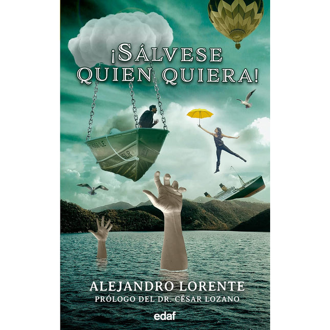 ¡Sálvese quién quiera!