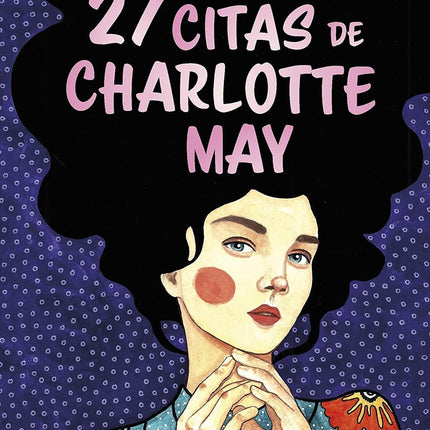 Las 27 citas de charlotte may