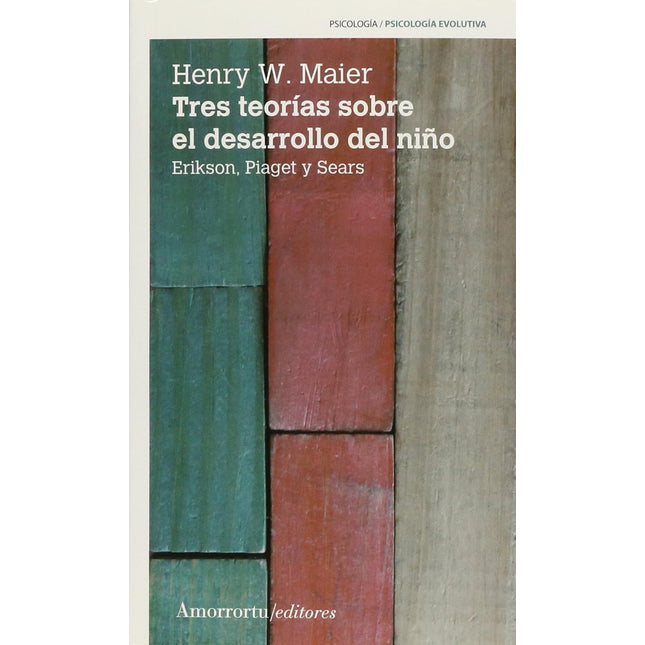 Tres teorías sobre el desarrollo del niño