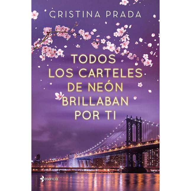 Todos los carteles de neón brillaban por ti