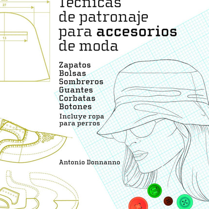 Técnicas de patrona para accesorios de moda