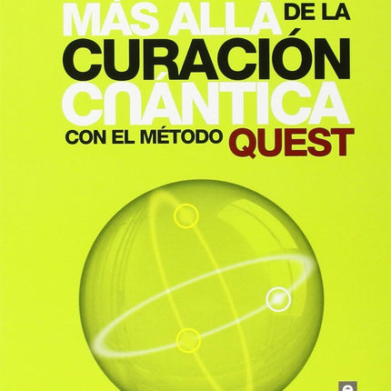Más allá de la curación cuántica