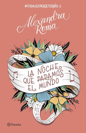 La noche qué paramos el mundo