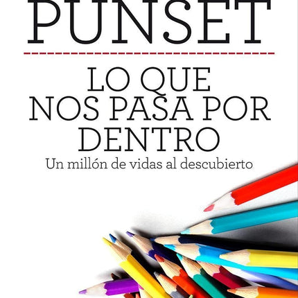 Lo qué nos pasa por dentro