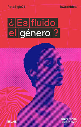La gran idea. ¿Es fluido el género?