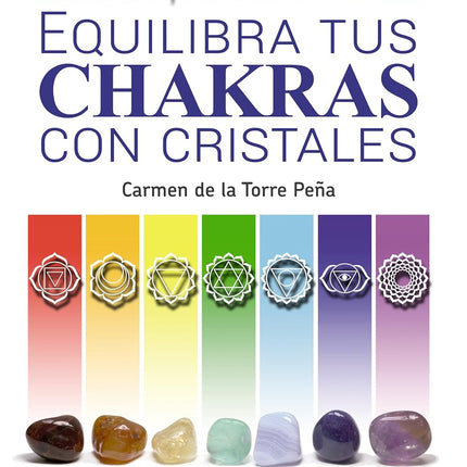 Equilibra tus chakras con cristales