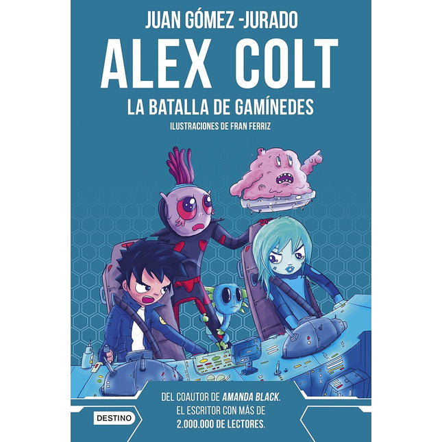 Alex cola 2: la batalla de gañímeles