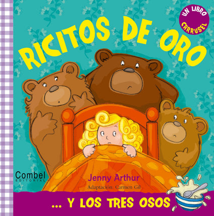 Ricitos de oro... Y los tres osos