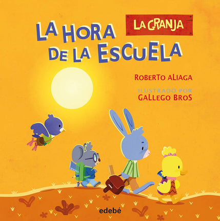 La granja. La hora de la escuela