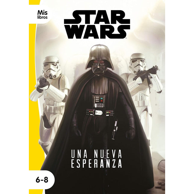Star Wars. Una nueva esperanza