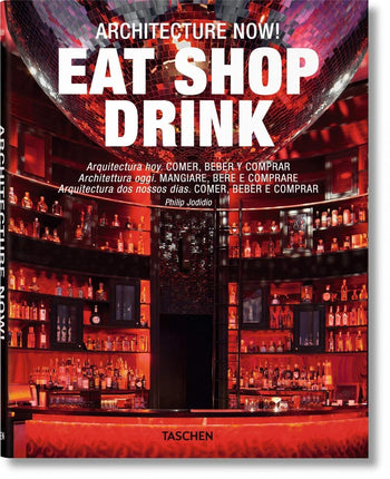 Architecture now! Eat shop drink