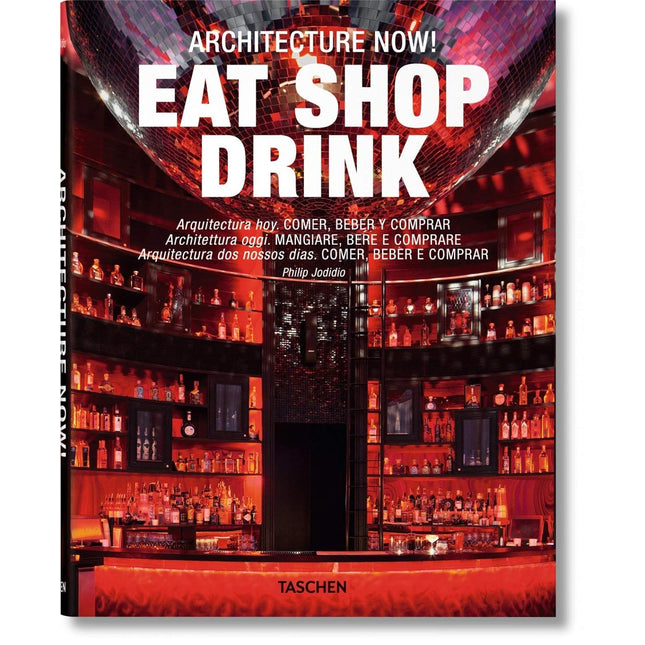 Architecture now! Eat shop drink