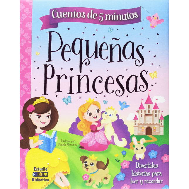 Cuentos de 5 minutos: pequeñas princesas
