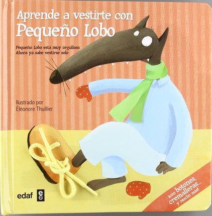 Aprende a vestirte con pequeño lobo