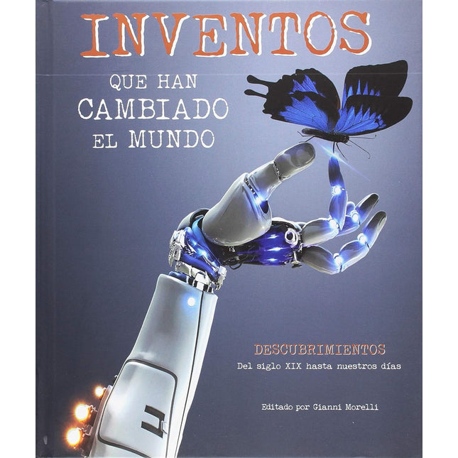 Inventos qué han cambiado el mundo