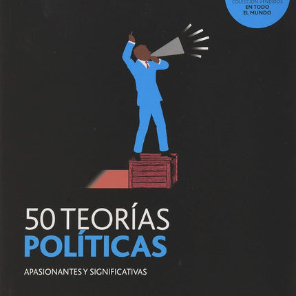 Guía breve: 50 teorías políticas