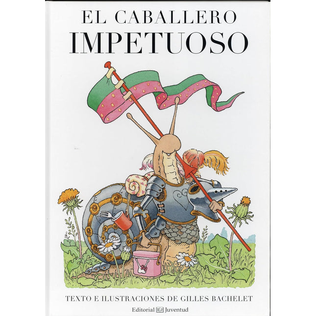 El caballero impetuoso