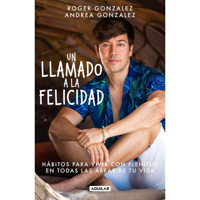 Un llamado a la felicidad