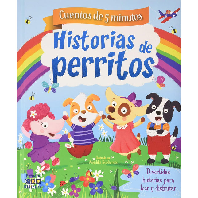 Cuentos de 5 minutos: historias de perritos