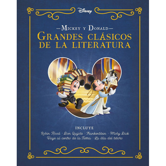 Mickey y Donald. Grandes clásicos de la literatura