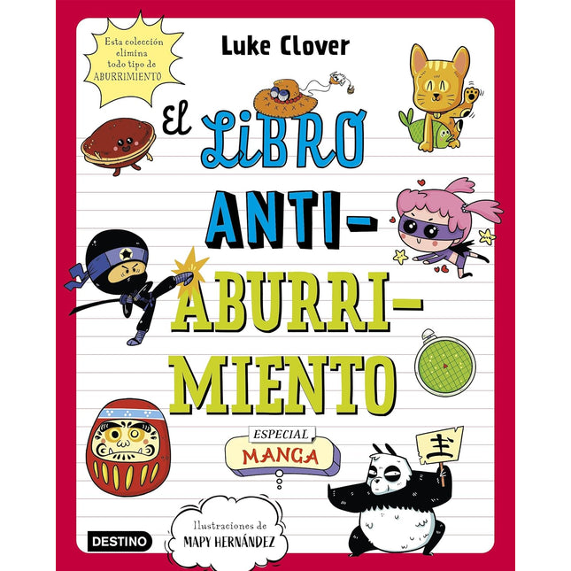 El libro antiaburrimiento. Especial manga