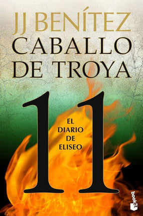 El diario de elíseo. Caballo de Troya 11
