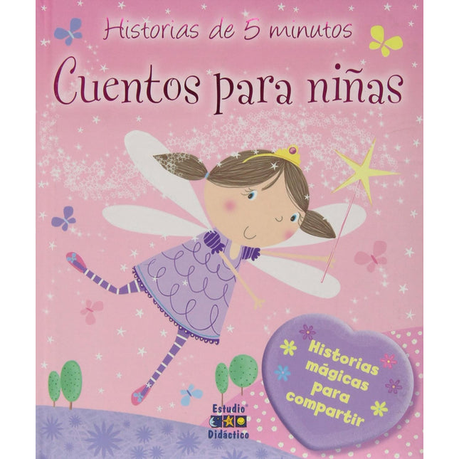 Historias de 5 minutos. Cuentos para niñas