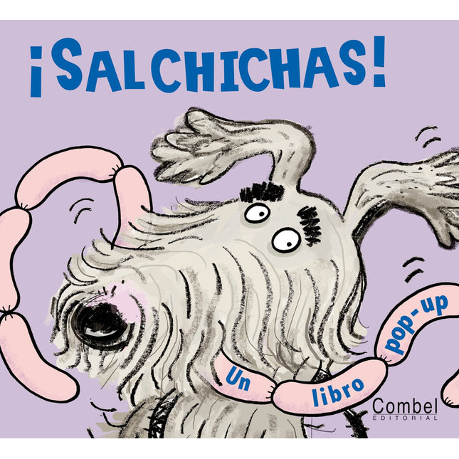 ¡Salchichas! <Un libro pop-up>