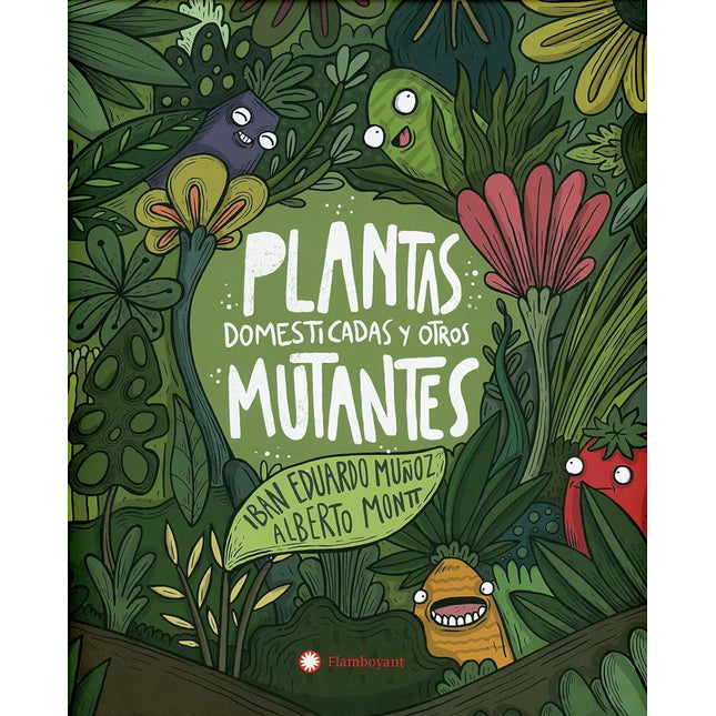 Plantas domesticadas y otros mutantes