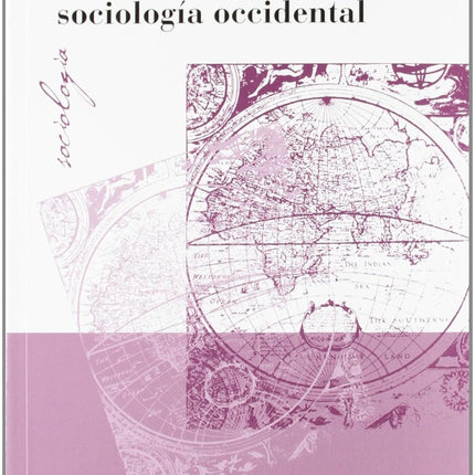 La crisis de la sociología occidental
